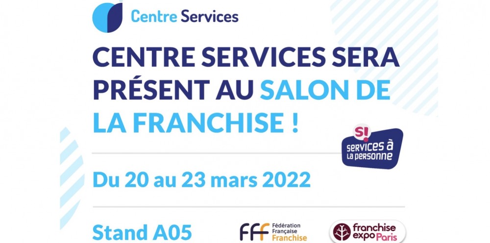 Centre Services sera présent au Salon de la Franchise