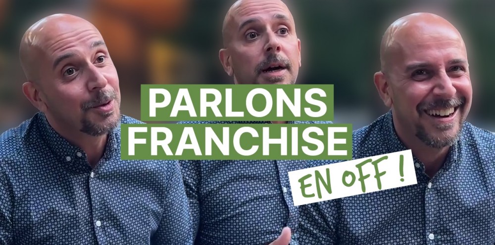 Parlons Franchise en off : notre animateur réseau Romain Dauvillier