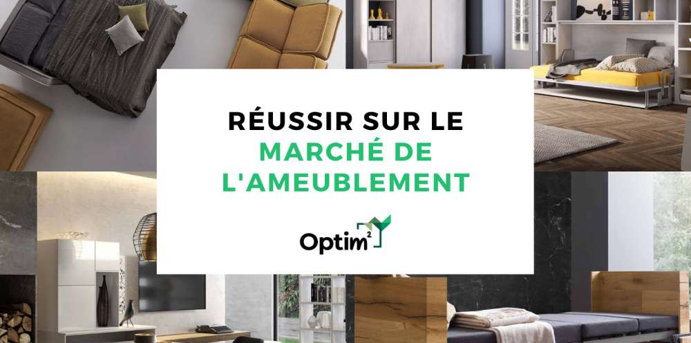 Succès sur le marché de l'ameublement grâce aux meubles modulables Optim²