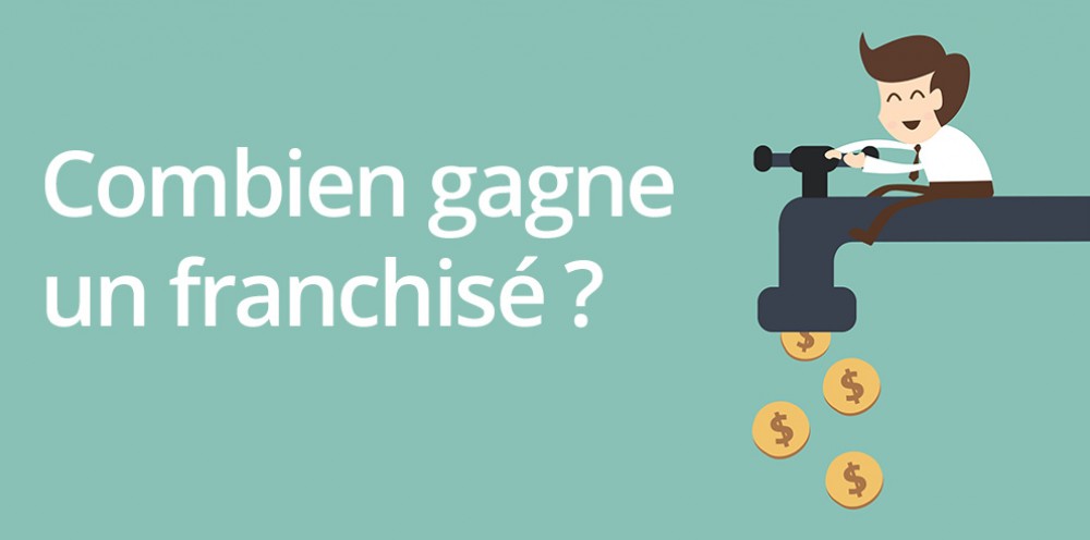 Combien gagnent les franchisés par secteur