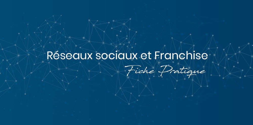 La place des réseaux sociaux dans la franchise